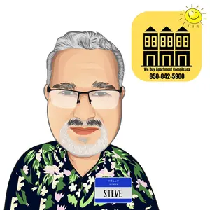 Hello My Name Is MULTIGAMILY INVESTOR STEVE KAZELLA