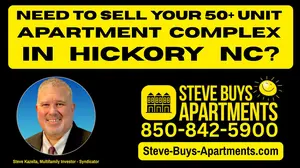 Call Hickory NC multifamily investor Steve Kazella 850-842-5900 if you need to sell an apartment complex in Hickory Lenoir Morganton NC Metropolitan Area. We buy apartment complexes in Hickory.