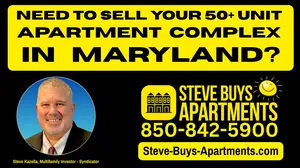 Maryland Multifamily Investor - We Buy Apartment Complexes in Maryland call Steve at 850-842-5900