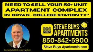 We Buy Apartment Complexes Bryan TX - College Station TX multifamily Investor Steve Kazella 850-842-5900