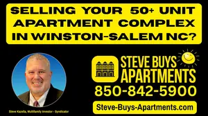 Call Winston-Salem multifamily investor Steve Kazella 850-842-5900 if you need to sell your multifamily property in the Piedmont Triad, or Forsyth County North Carolina. We buy apartment complexes in Winston-Salem NC. 