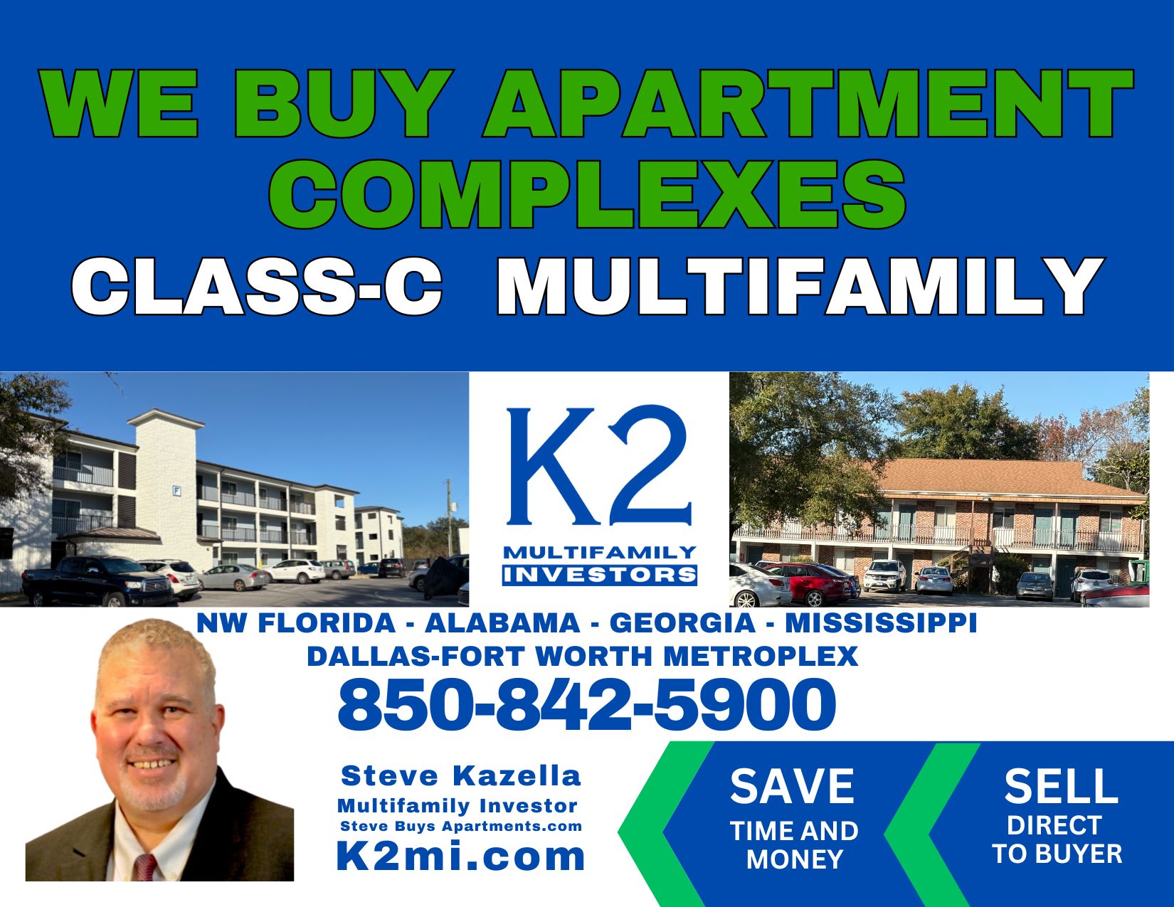 Steve Buys Apartments Pensacola Dallas Jackson MS Mobile AL Montgomery AL Atlanta