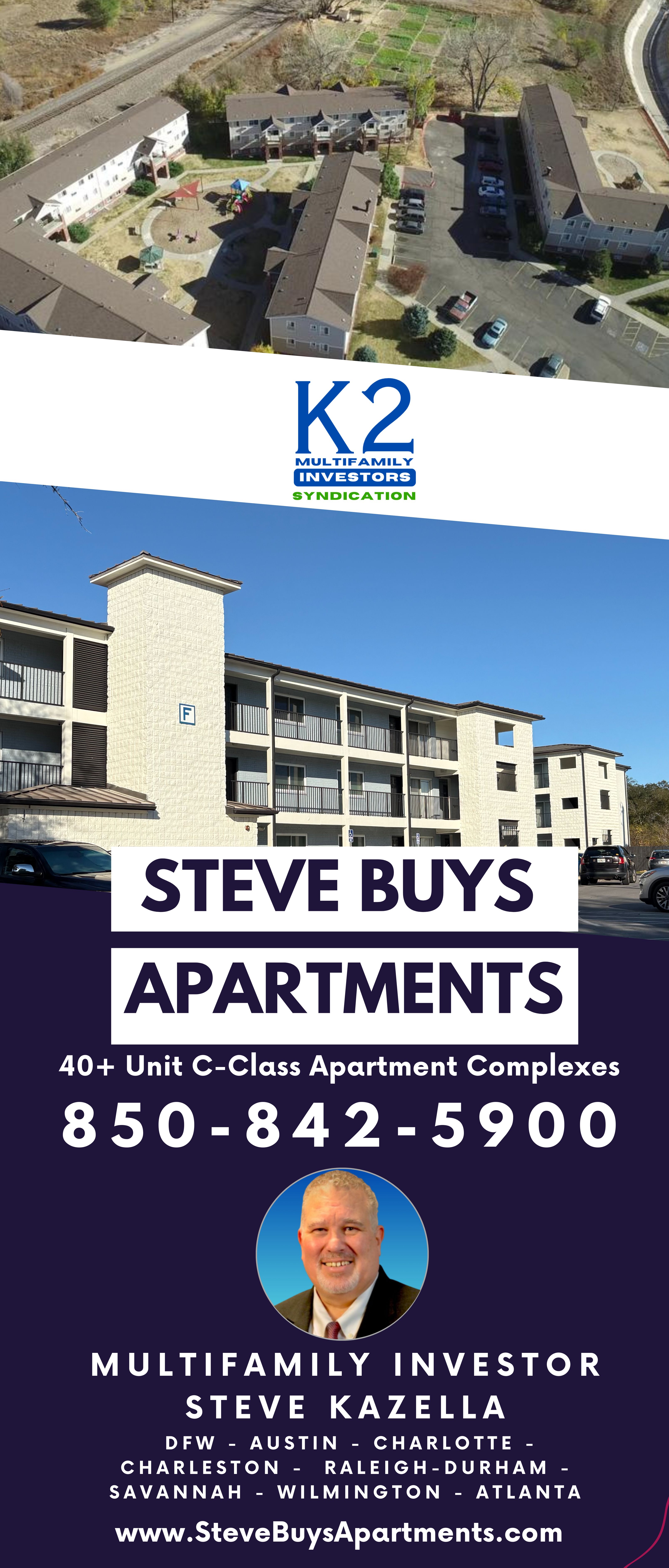 Steve Buys Apartments and Apartment Complexes 850-842-5900