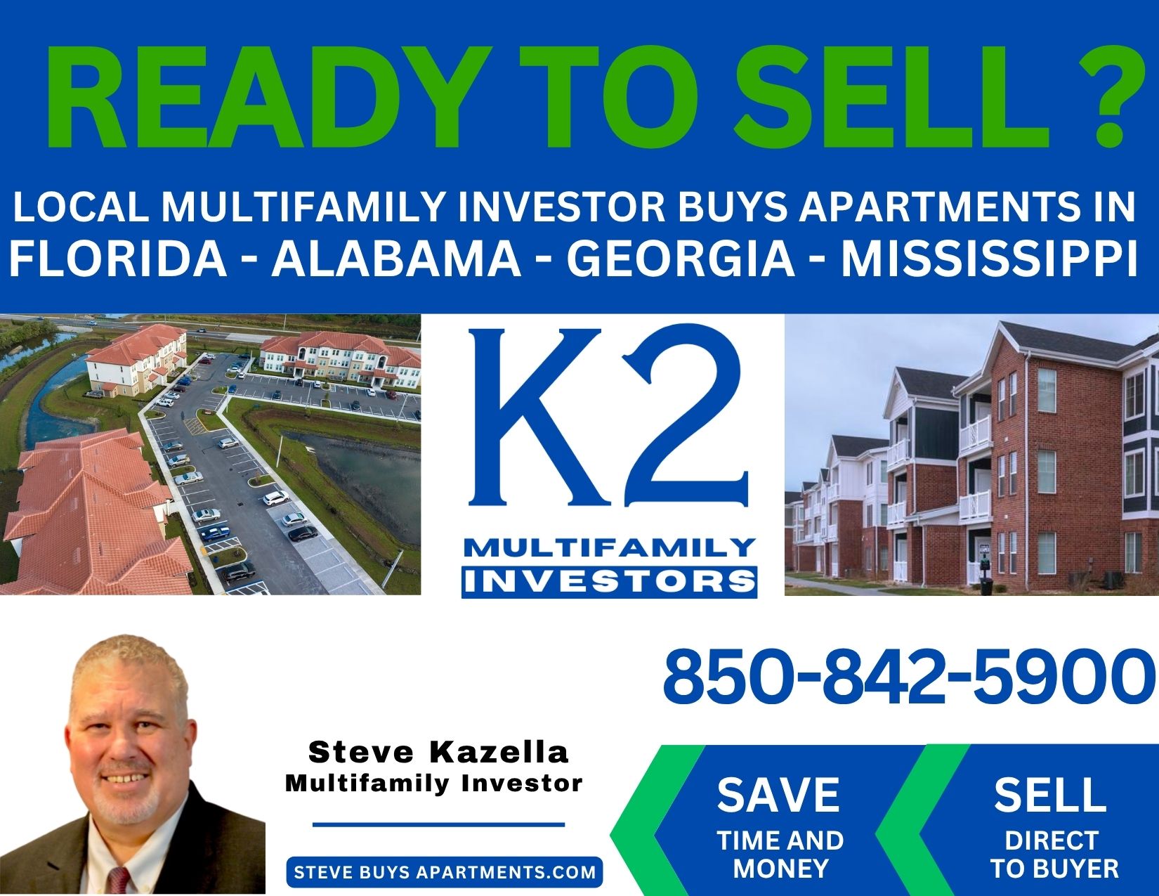 Steve Buys Apartments Postcard K2 Multifamily Investors LL - 850-842-5900