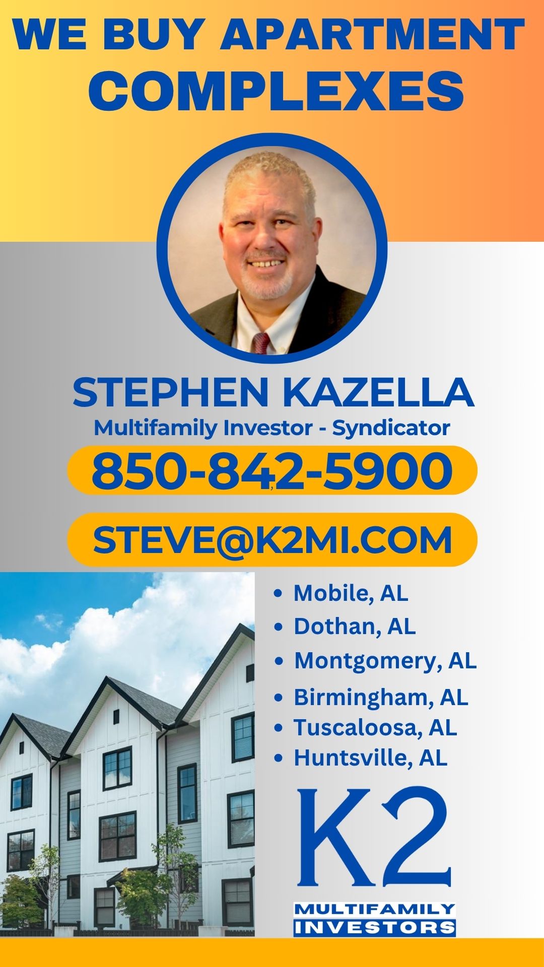 We buy apartment complexes in Alabama 850-842-5900.