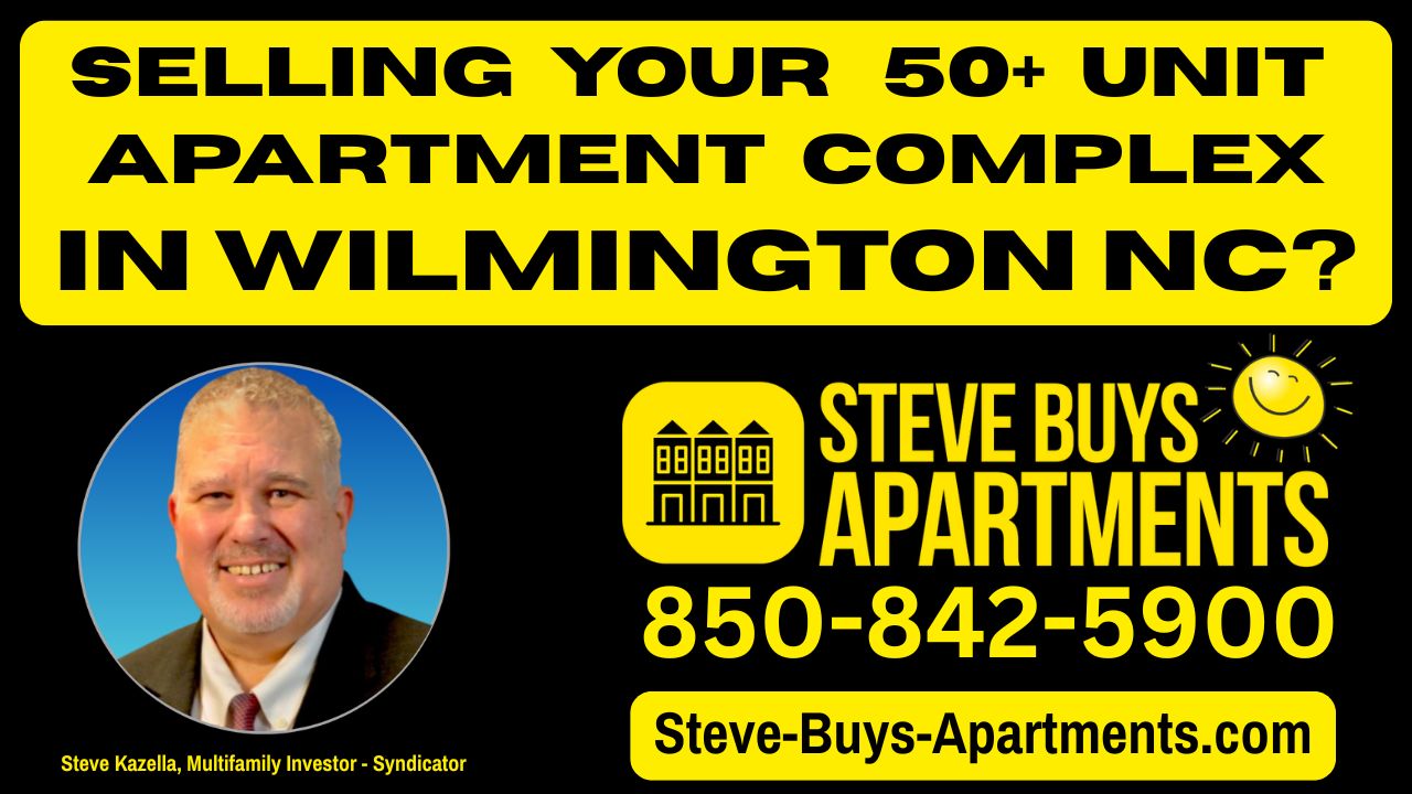 Call Wilmington NC Multifamily Investor Steve Kazella 850-842-5900 if you need to sell a multifamily property. We buy apartment complexes in Wilmington North Carolina.