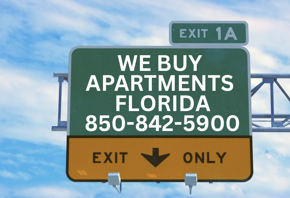 We Buy Apartments Florida - Multifamily Investor buys apartment complexes 850-842-5900