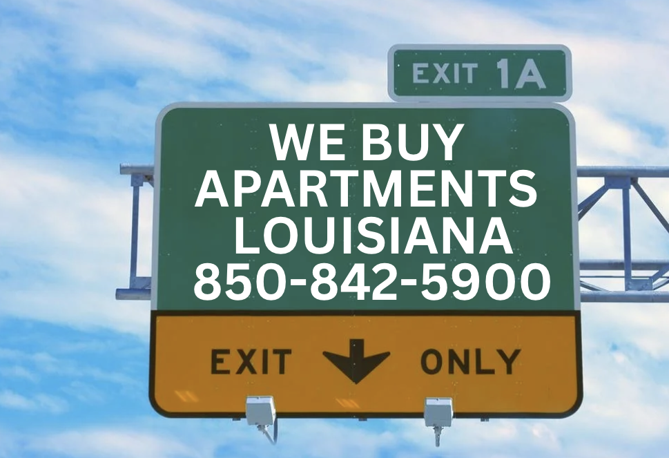 We Buy Apartments Louisiana - Gulf Coast Multifamily Investor buys apartment complexes 850-842-5900 We Buy Apartments Louisiana - Gulf Coast Multifamily Investor buys apartment complexes 850-842-5900