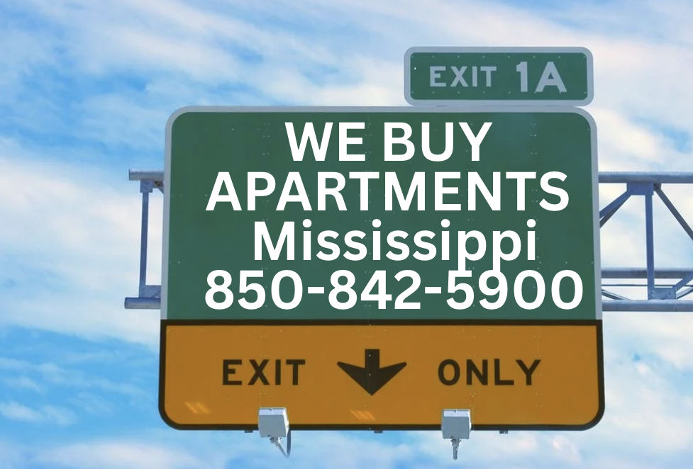 We Buy Apartments in Mississippi - Multifamily Investor 850-842-5900